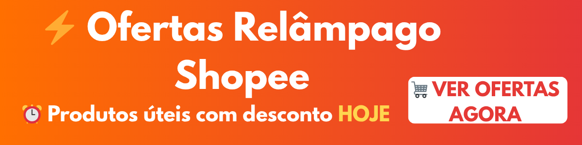 Ofertas Relâmpago Shopee